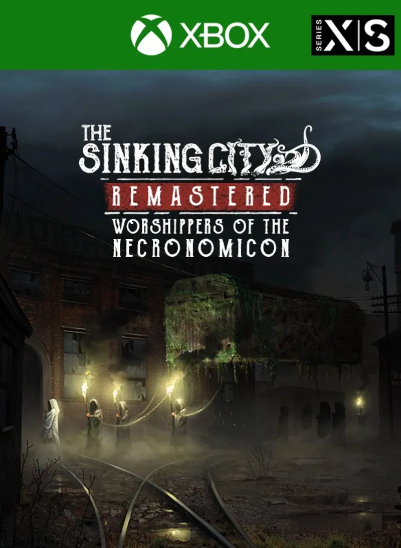 The Sinking City Remastered Worshippers of the Necronomicon XBOX