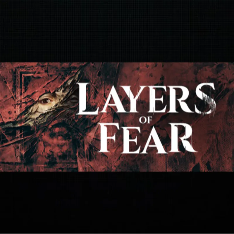 Layers of Fear · Steam РОССИЯ и ВСЕ СТРАНЫ