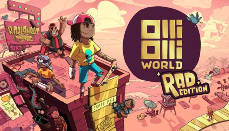OlliOlli World Rad Edition / Steam Ключ / Европейский союз | АВТОВЫДАЧА 24/7