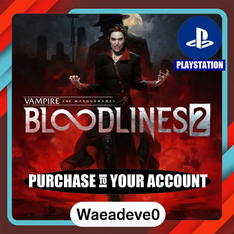 Vampire: The Masquerade® - Bloodlines 2 – PlayStation (PSN) – Purchase in Your Accou