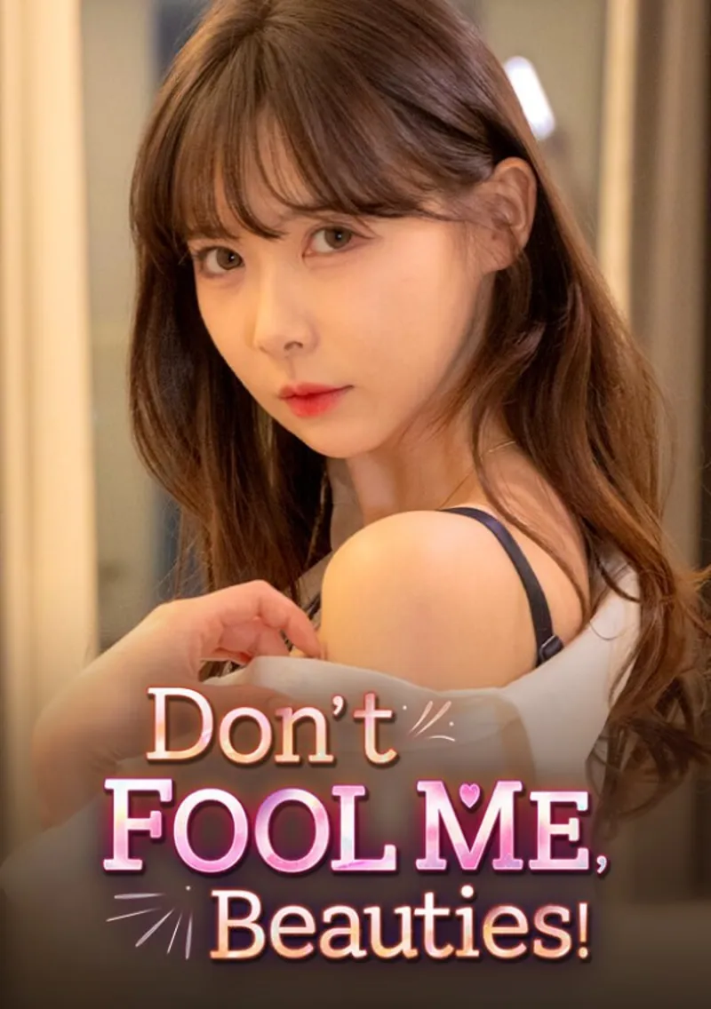 Dont FOOL ME, Beauties!| STEAM КЛЮЧ РФ+СНГ