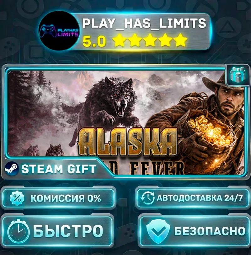 Alaska Gold Fever *RU/BY/UA/СНГ Steam Auto