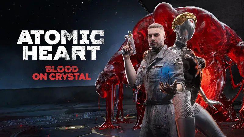 Atomic Heart: Blood On Crystal — DLC | P2 / P3 аккаунт
