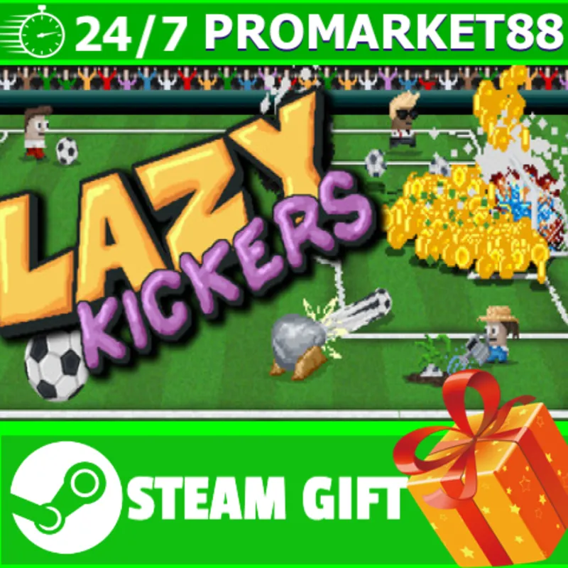 ВСЕ СТРАНЫ+РОССИЯ Lazy Kickers STEAM GIFT