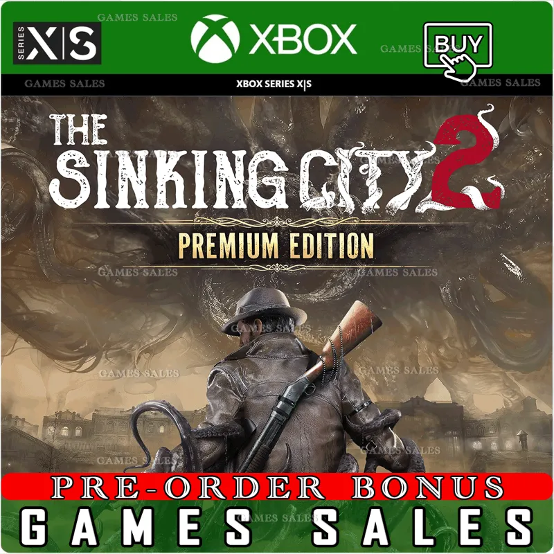 THE SINKING CITY 2 – PREMIUM EDITION PRE-ORDER XBOX SERIES X|S ПРЕДЗАКАЗ