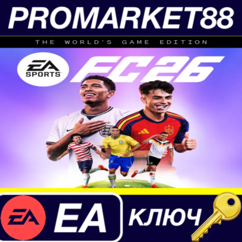 EA SPORTS FC 26 The World's Game Edition EU EA App КЛЮЧ