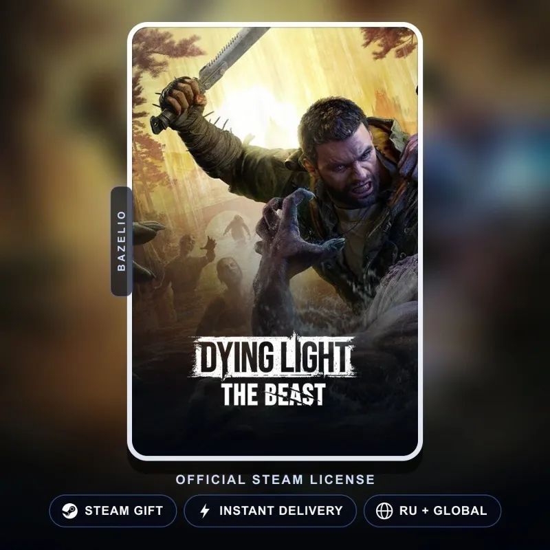 Dying Light: The Beast (Steam Gift) · РФ и весь мир · Автодоставка 24/7