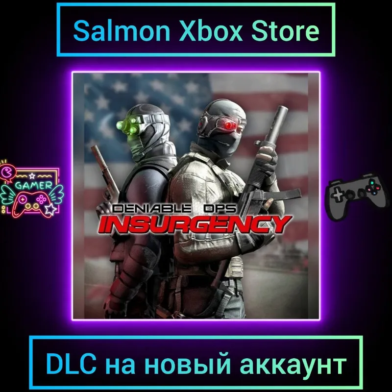Deniable Ops: Insurgency Xbox One\Series | На Новый аккаунт | DLC