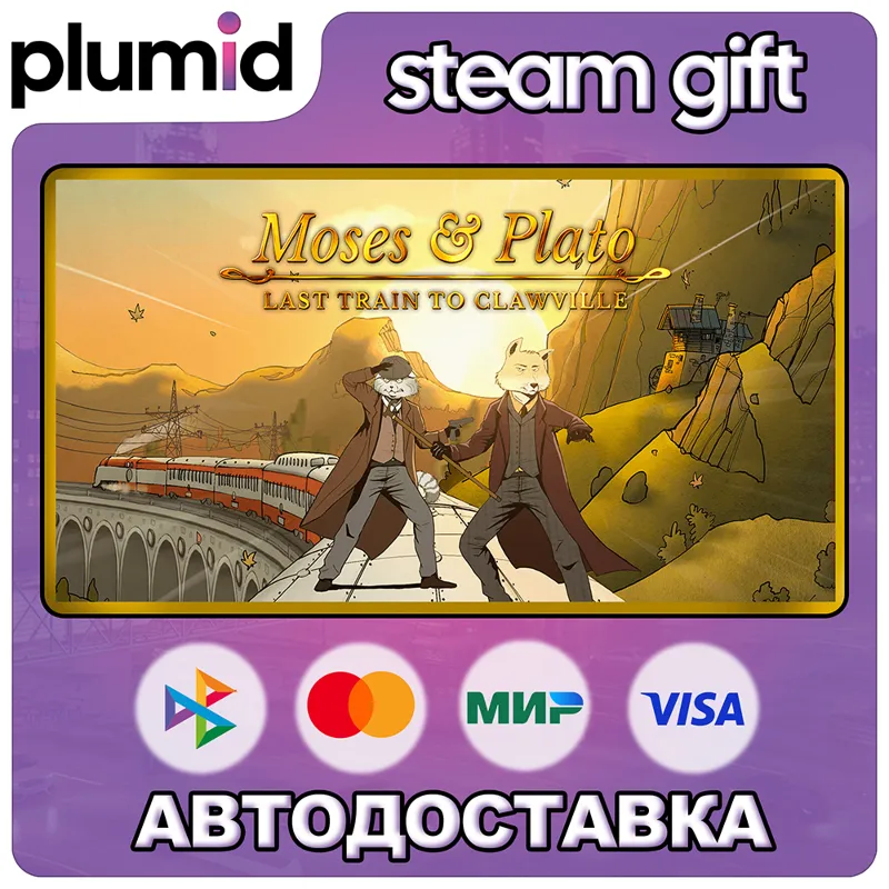 Moses & Plato - Last Train to Clawville Steam Gift / Россия + МИР / АВТО