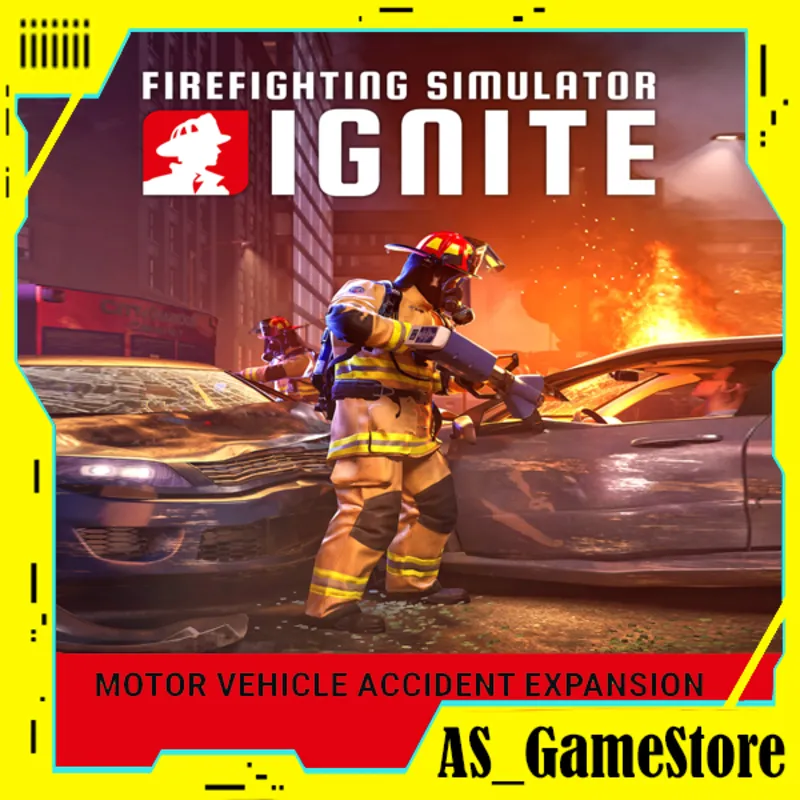 Firefighting Simulator: Ignite - Motor Vehicle Accident Expansion|ПК Epic Games EGS