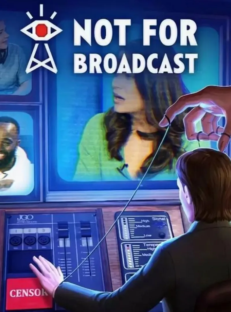 Not For Broadcast - Early access /Steam Ключ / РФ+СНГ