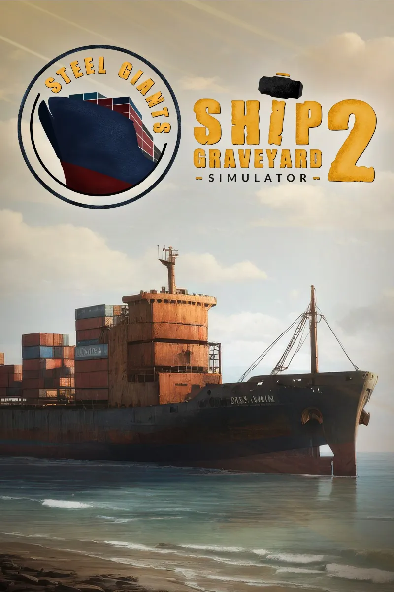 Ship Graveyard Simulator 2 - Steel Giants DLC | XBOX | На любой аккаунт