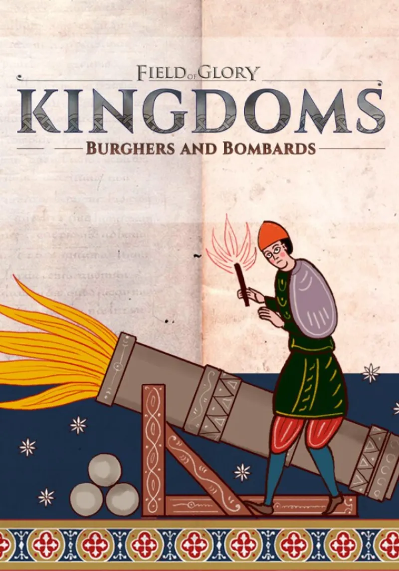 DLC | Field of Glory: Kingdoms - Burghers and Bombards| STEAM КЛЮЧ РФ+СНГ