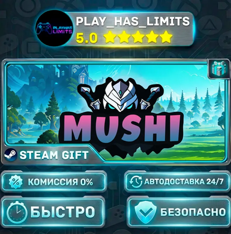 Mushi *RU/BY/UA/СНГ Steam Auto