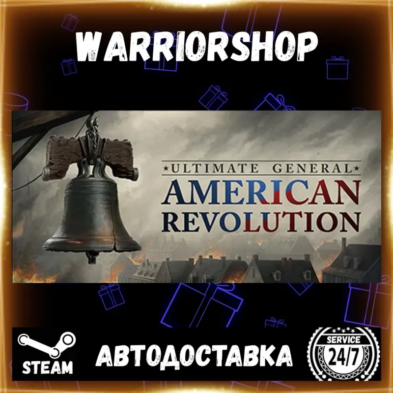 Ultimate General: American Revolution Выбор Региона Стим STEAM GIFT АВТО 24/7 ГАРАНТИ