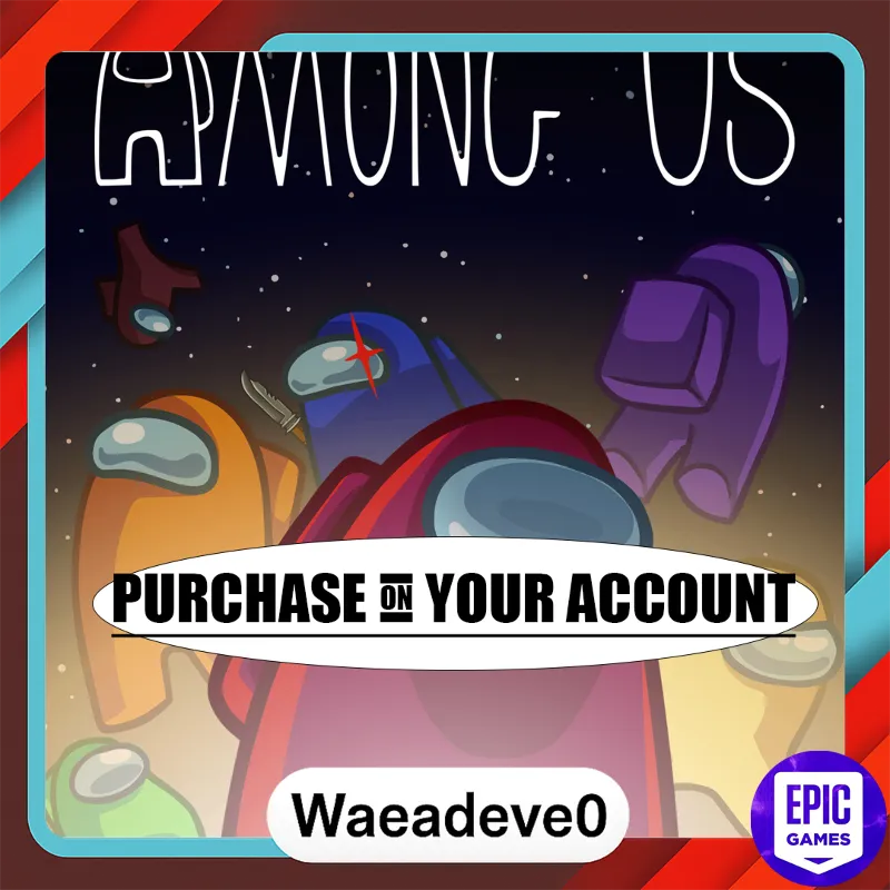 Among Us - Epic games - Purchase on your account