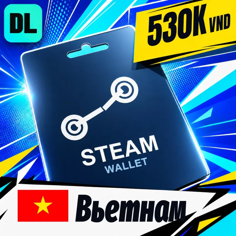 Steam Wallet Вьетнам 530000 VND цифровой код — автовыдача 24/7