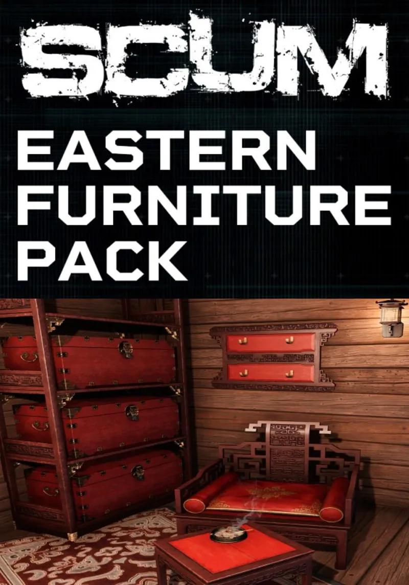 DLC | SCUM: Eastern Furniture Pack| STEAM КЛЮЧ РФ+СНГ