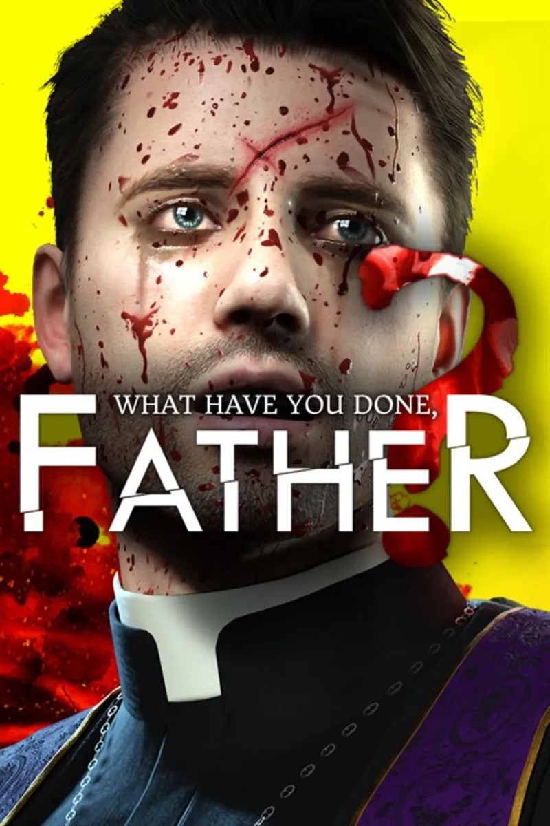 What have you done, Father? Xbox One|X|S активация