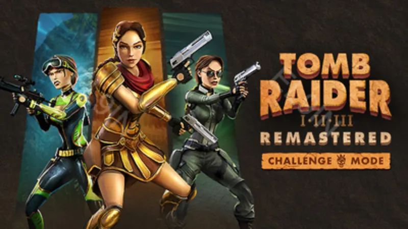 【Tomb Raider I-III Remastered Starring Lara Croft】Epic Fresh New