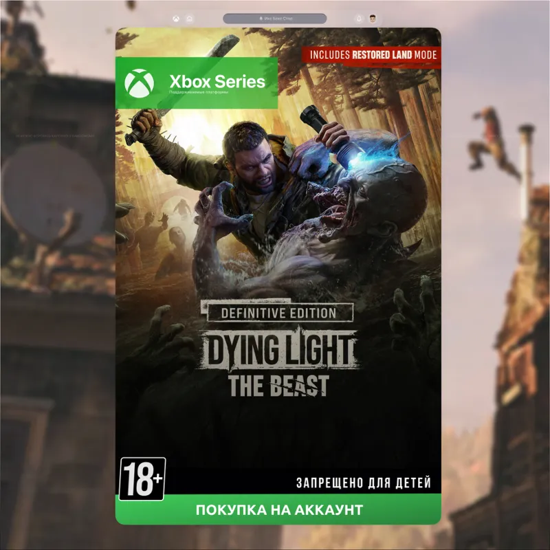 Dying Light: The Beast RL Definitive Edition (XBOX)
