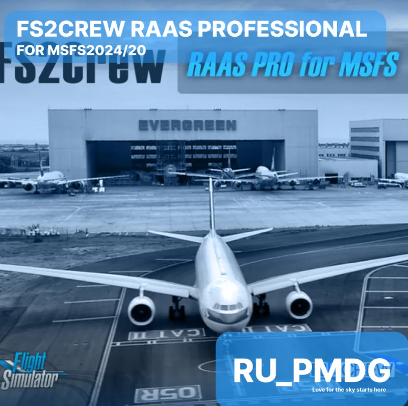 FS2CREW - RAAS PROFESSIONAL for MSFS24/20