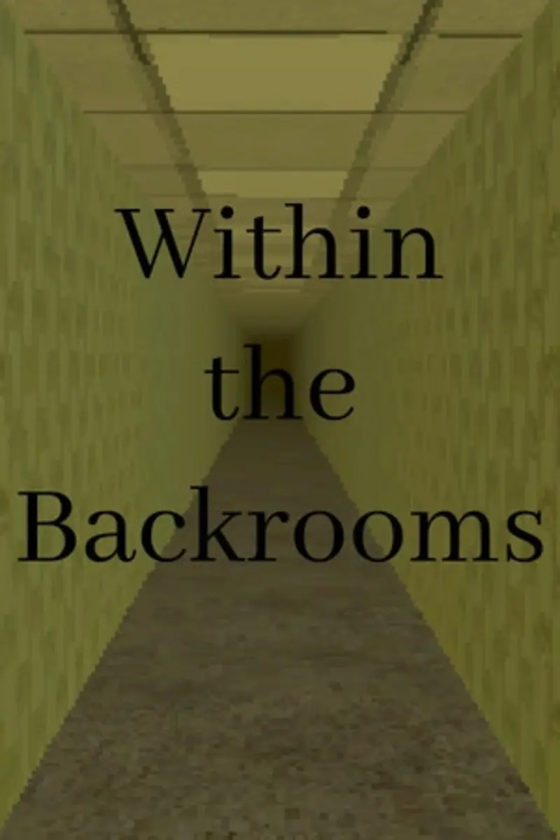 Within the Backrooms Steam ключ Весь Мир Global RU/CIS РФ Россия key код стим СНГ