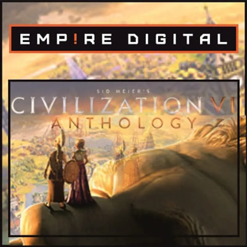 Sid Meier’s Civilization VI Anthology / Ключ Steam / СНГ (Кроме России и Р.Беларусь)