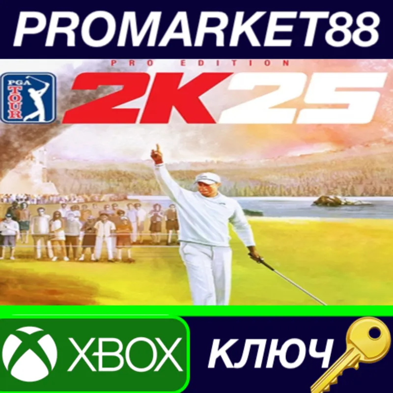 PGA TOUR 2K25 Pro Edition EU Xbox Series X|S КЛЮЧ