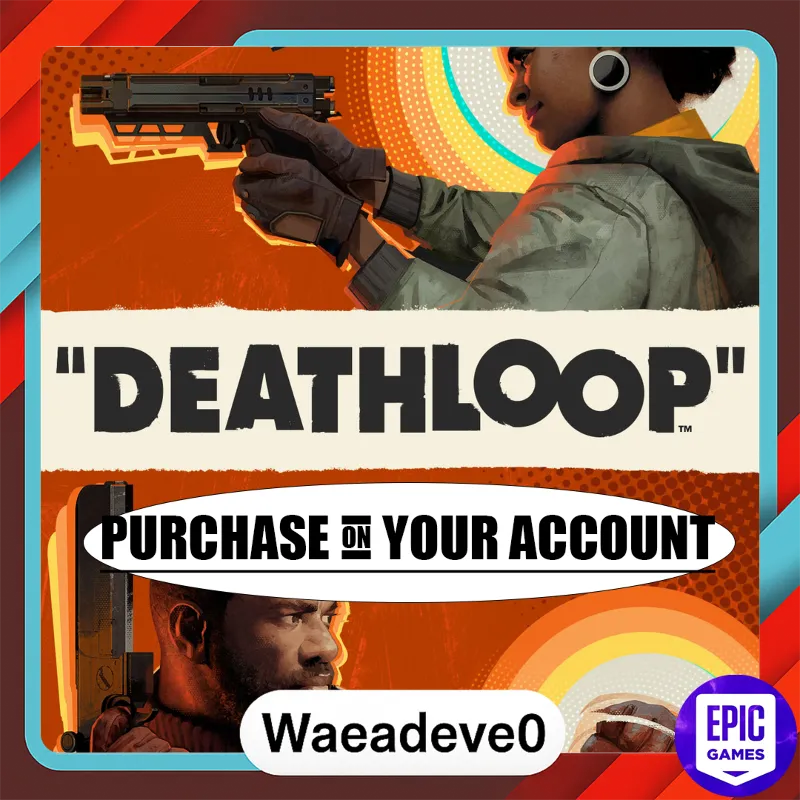 DEATHLOOP - Epic games - Purchase on your account