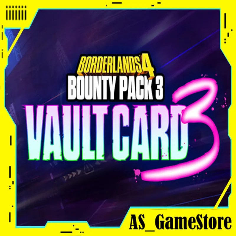 Borderlands 4 - Bounty Pack 3: Vault Card 3 / Карта Хранилища | PS5 Турция Украина