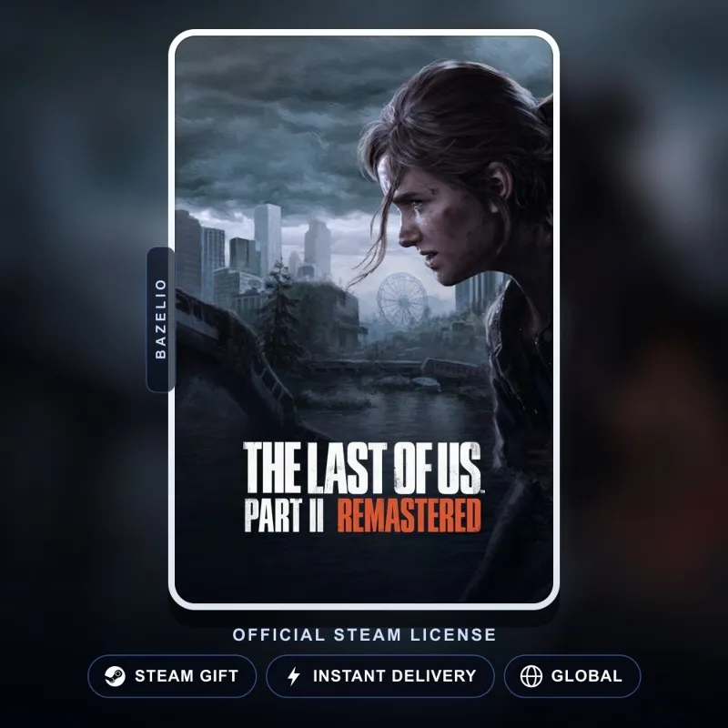 The Last of Us Part II Remastered (Steam Gift) · Весь мир · Автодоставка 24/7