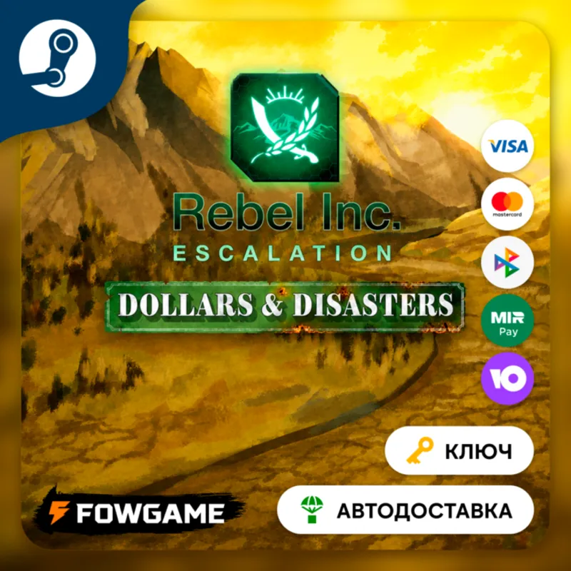 Rebel Inc: Escalation - Dollars & Disasters DLC (РУ+СНГ) КЛЮЧ STEAM