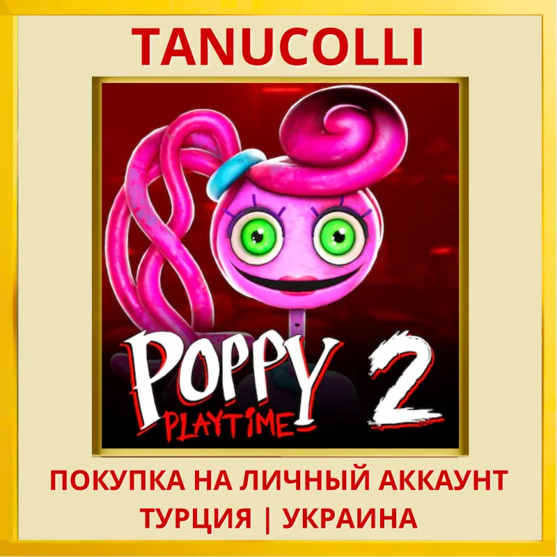 Poppy Playtime: Chapter 2 PS5/PS Турция/Украина