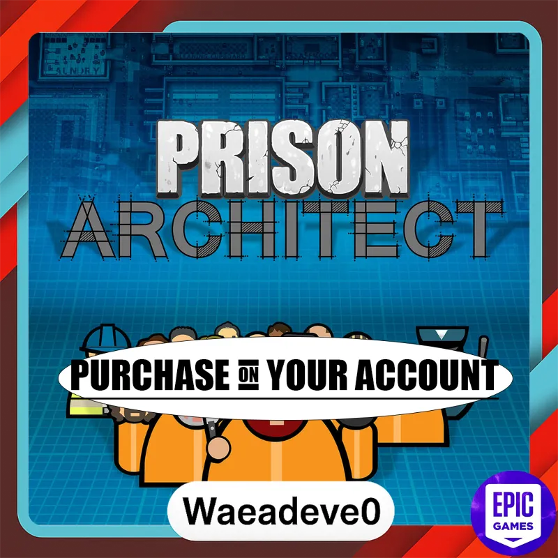 Prison Architect - Epic games - Purchase on your account