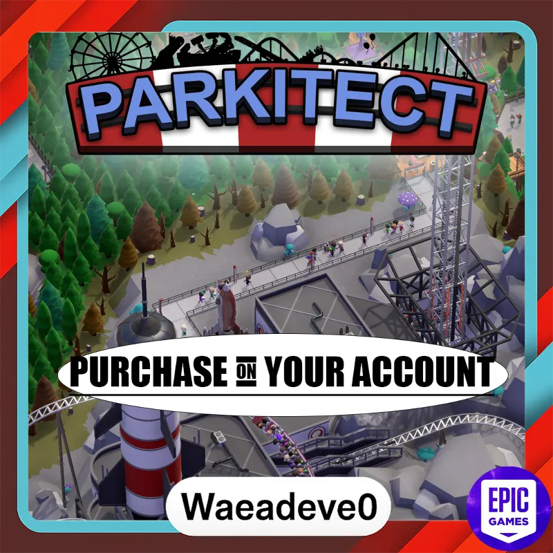 Parkitect - Epic games - Purchase on your account
