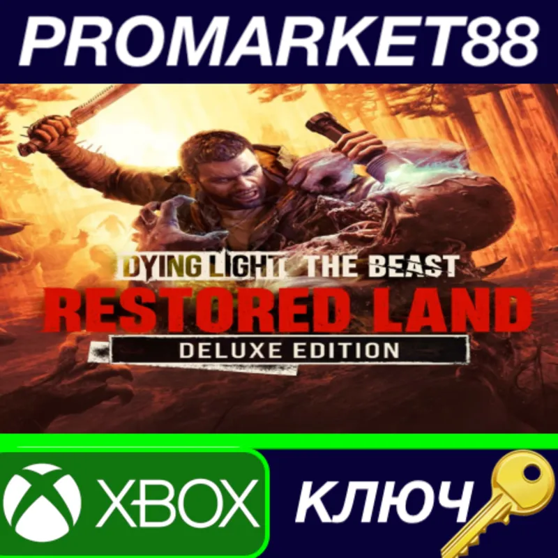 Dying Light: The Beast Restored Land Deluxe Edition EU Xbox Series X|S КЛЮЧ
