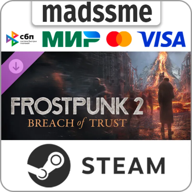 Frostpunk 2: Breach of Trust * RU/KZ/СНГ/TR/CN/AR/IN/BR * DLC * STEAM АВТОДОСТАВКА