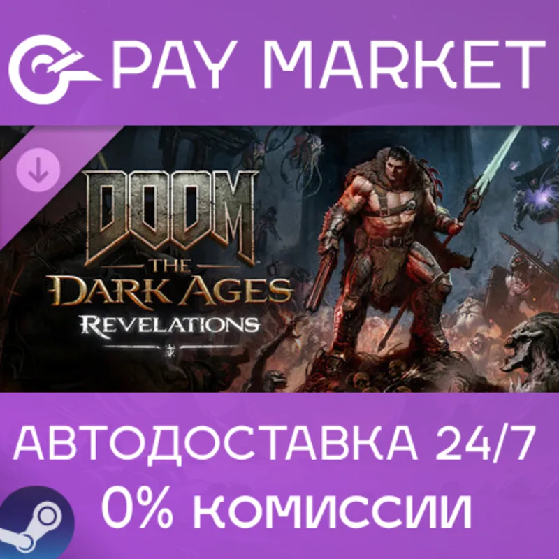 DOOM: The Dark Ages «Откровения» (Revelations) | Steam ключ Россия/СНГ/CN/IN/TR/ROW