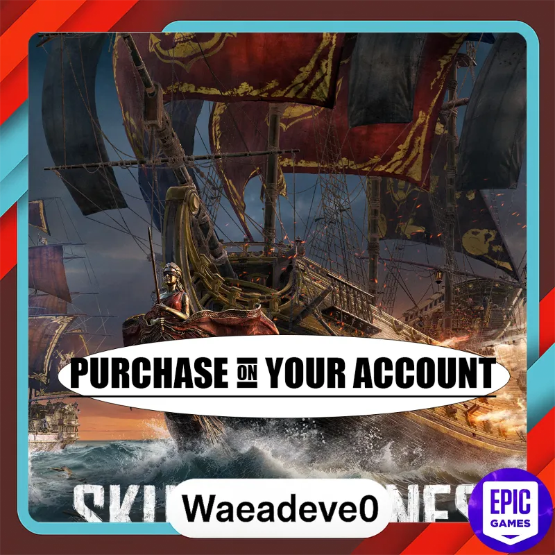 SKULL AND BONES - Epic games - Purchase on your account