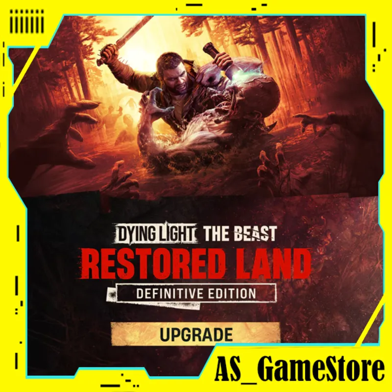 Dying Light: The Beast - Restored Land Definitive Upgrade | ПК Epic Games EGS