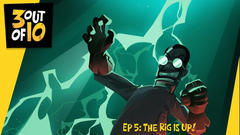Epic 3 out of 10, EP 5: "The Rig Is Up!" аккаунт+почта