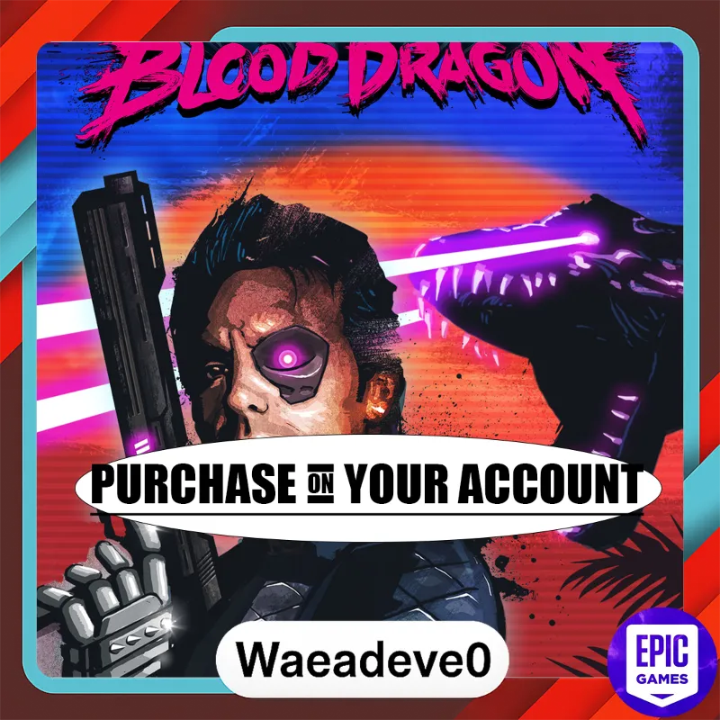 Far Cry 3: Blood Dragon - Epic games - Purchase on your account