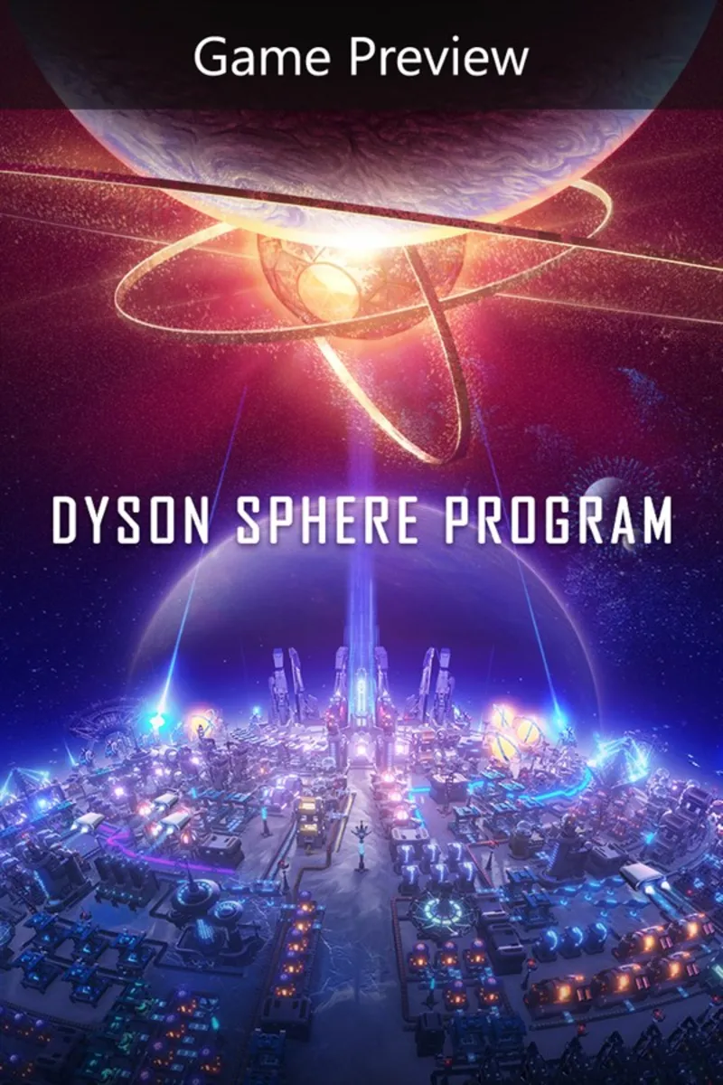 Dyson Sphere Program (Game Preview) Xbox – Purchase for Your Account