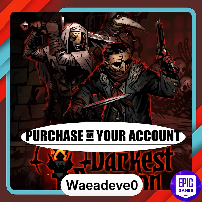Darkest Dungeon® - Epic games - Purchase on your account