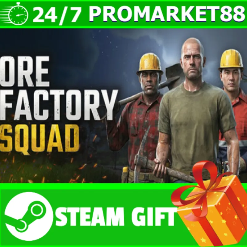 ВСЕ СТРАНЫ+РОССИЯ Ore Factory Squad STEAM GIFT