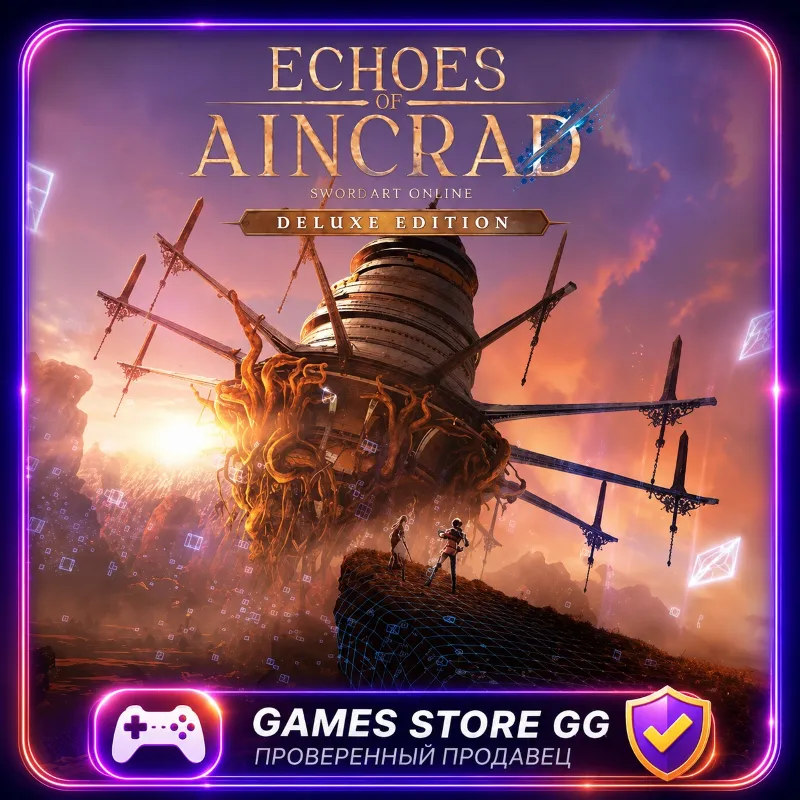 Echoes of Aincrad Deluxe Edition STEAM • Выбор региона