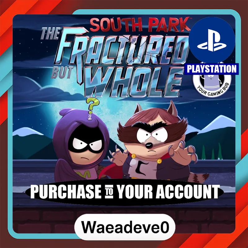South Park : The Fractured but Whole – PlayStation (PSN) – Purchase in Your Account