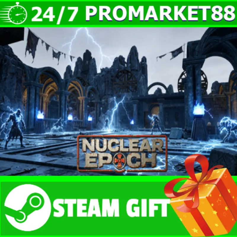 ВСЕ СТРАНЫ+РОССИЯ Nuclear Epoch STEAM GIFT