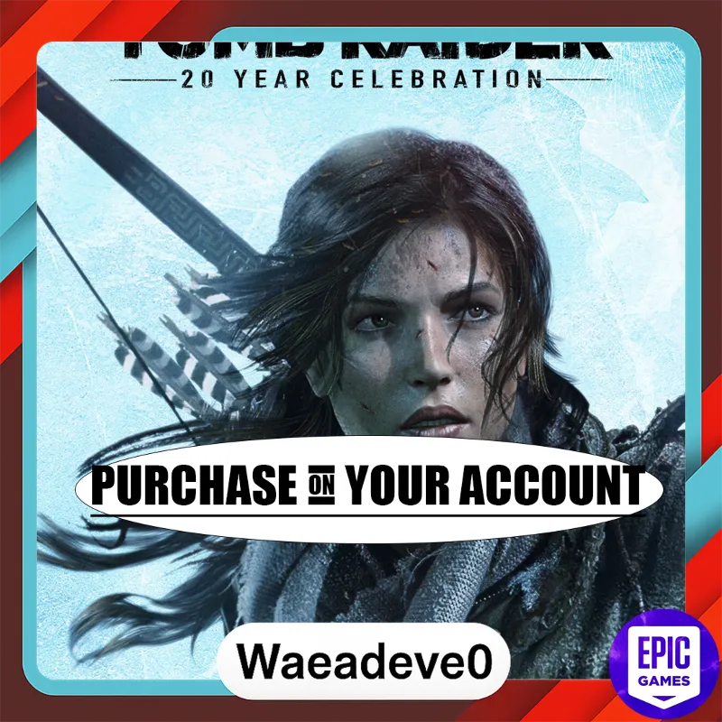 Rise of the Tomb Raider: 20 Year Celebration - Epic games - Purchase on your account